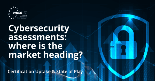 Market of Cybersecurity Assessments 2021 - 2025